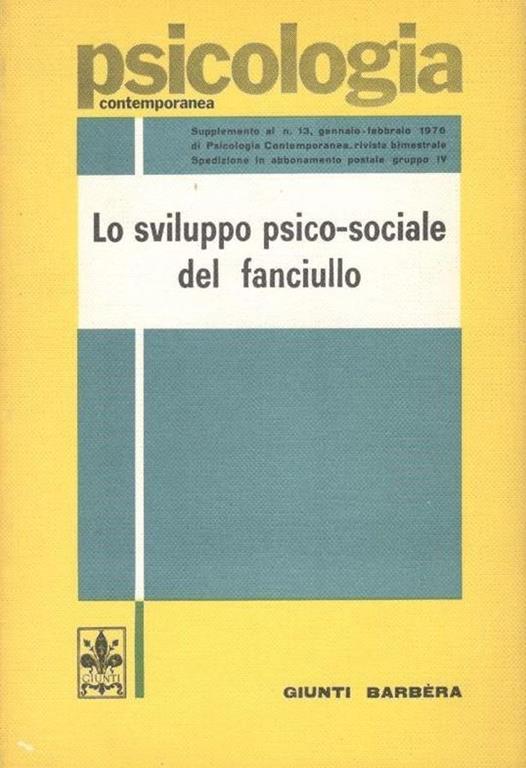 Lo sviluppo psico-sociale del fanciullo - Irene M. Josselyn - copertina