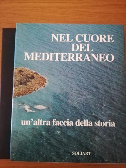 Nel cuore del Mediterraneo - Sabatino Moscati - copertina