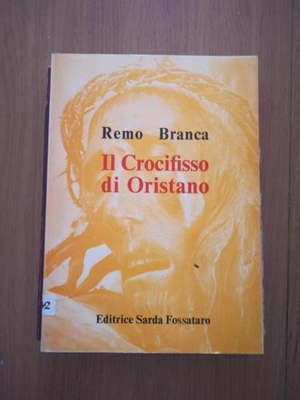 Il crocifisso di Oristano - Remo Branca - copertina