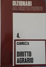 Dizionari del diritto privato: Carrozza, Diritto agrario (n.4)