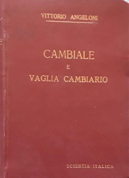 Cambiale e vaglia cambiario - Vittorio Angeloni - copertina