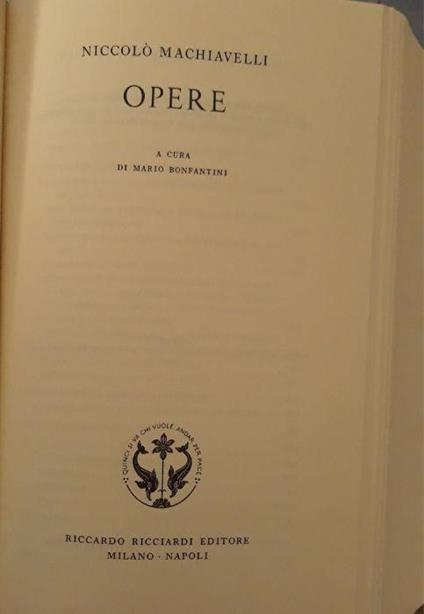 La Letteratura Iitaliana Ricciardi: Opere - Niccolò Machiavelli - copertina