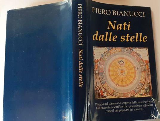 Nati dalle stelle - Piero Bianucci - copertina