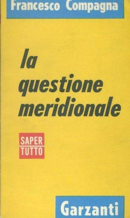 La questione meridionale - Francesco Compagna - copertina