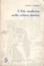 L' Età moderna nella critica storica