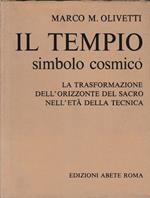 IL Tempio Simbolo Cosmico Di: Marco M. Olivetti