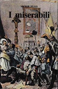 I miserabili (Victor Hugo) di seconda mano per 10 EUR su Parque Empresarial  La Moraleja su WALLAPOP