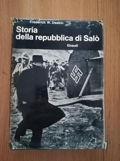 Storia della repubblica di Salò - Frederick W. Deakin - copertina