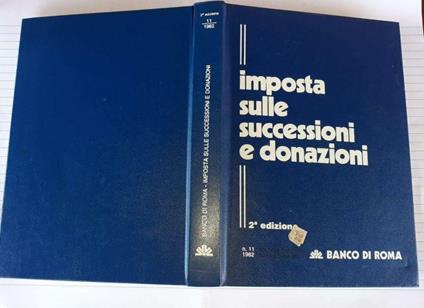 Imposta sulle successioni e donazioni - Ernesto Altana - copertina