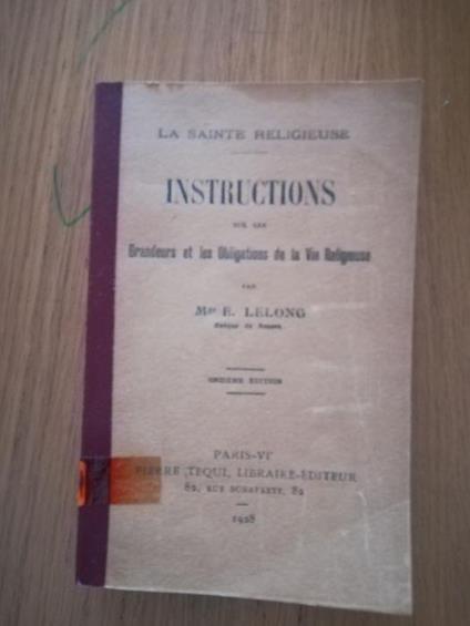 Instructions sur les grandeurs et les Obligations de la Vie Religieuse - copertina