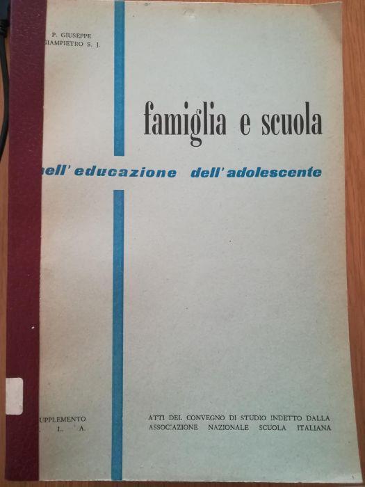 Famiglia e scuola nell'educazione dell'adolescente - copertina