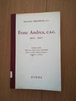 Frate Andrea, c.s.c