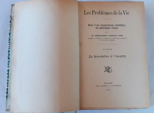 Les problemes de la vie. Essai d'une interpretation scientifique des phenomenes vitaux. Volume III - copertina