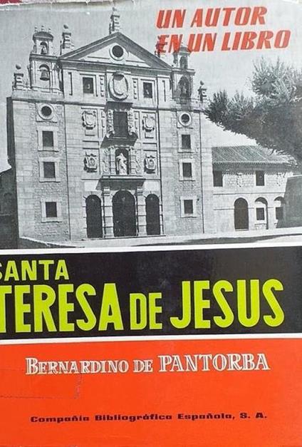 Santa Teresa de Jesus - Bernardino De Pantorba - copertina
