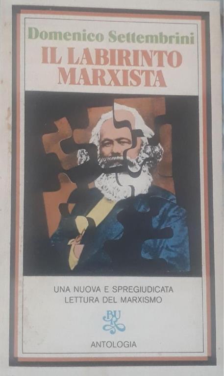 Il  labirinto marxista - Domenico Settembrini - copertina