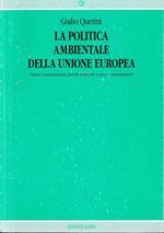 La  politica ambientale dell'unione europea