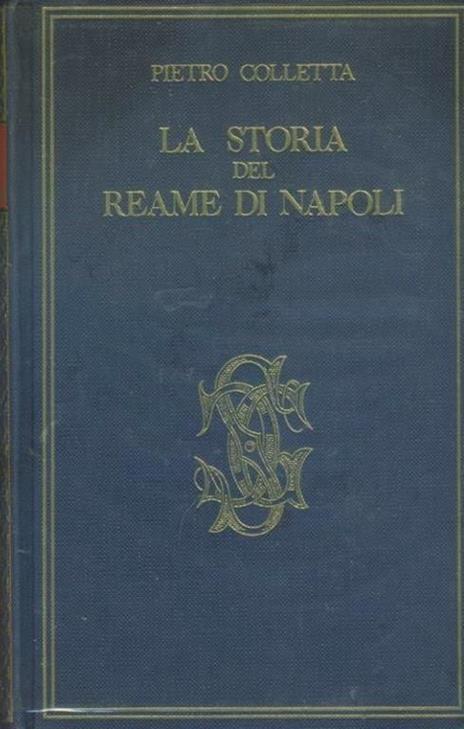 La storia del reame di Napoli - Pietro Colletta - copertina