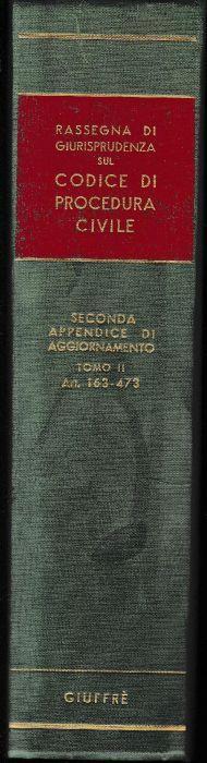 Rassegna di Giurisprudenza sul Codice di Procedura Civile. Seconda appendice di aggiornamento, tomo II, artt. 163-473 - Mario Stella Richter - copertina