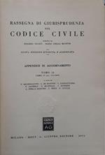 Rassegna di giurisprudenza sul codice civile - tomo II libro IV (art.1173 -2059)