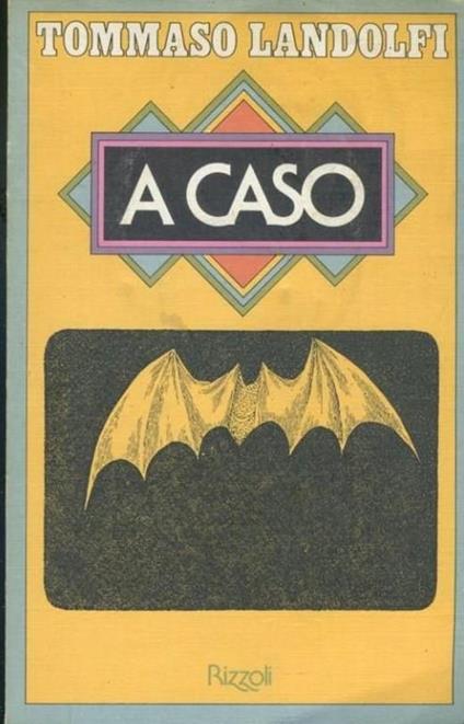 A caso - Tommaso Landolfi - copertina