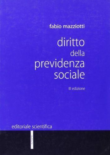 Diritto della previdenza sociale - Fabio Mazziotti - copertina
