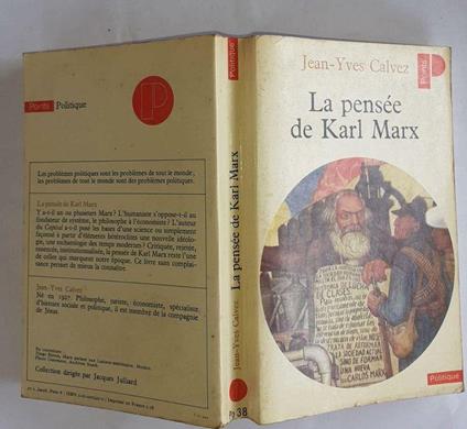 La pensée de Karl Marx - Jean-Yves Calvez - Libro Usato - Le Seuil - | IBS