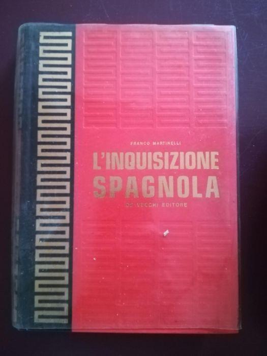 L' Inquisizione spagnola - Franco Martinelli - copertina