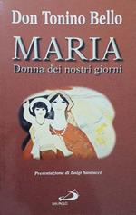 Maria, donna dei nostri giorni