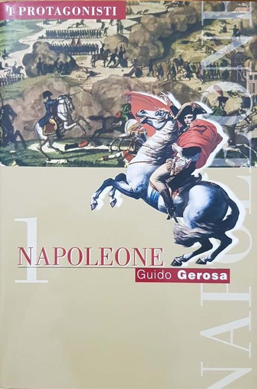 Napoleone (Volume Primo) - Guido Gerosa - copertina