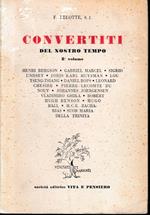 Convertiti del nostro tempo, 2° volume di: F. Lelotte s. j.