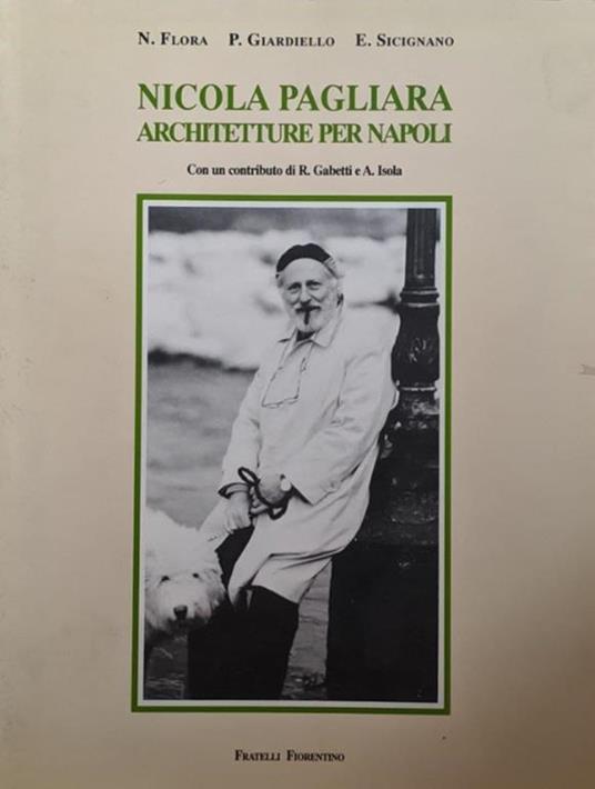 Nicola Pagliara. Architetture per Napoli - copertina