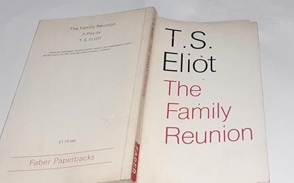 The Family Reunion: With an introduction and notes by Nevill Coghill - copertina