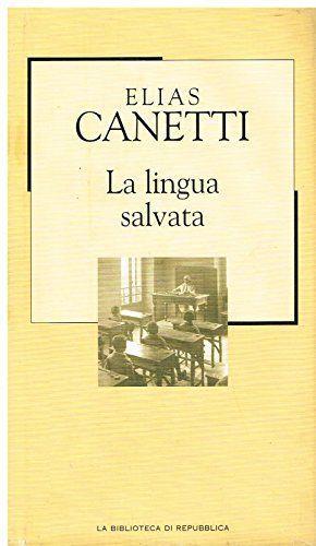 La lingua salvata - Elias Canetti - copertina