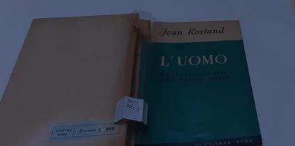 L' uomo - Jean Rostand - copertina