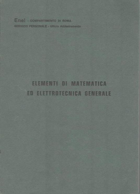 Elementi di matematica ed elettrotecnica generale - copertina