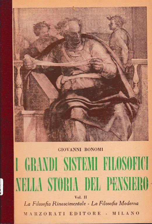 I grandi sistemi filosofici nella storia del pensiero, secondo volume - Giovanni Bonomi - copertina