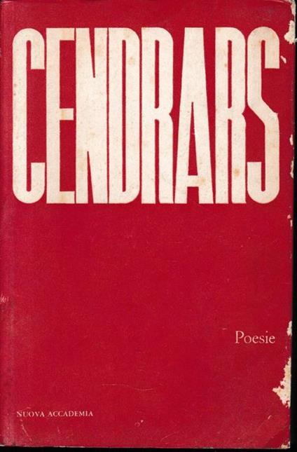 Cendrars. Testo in Italiano e Francese - Luciano Erba - copertina