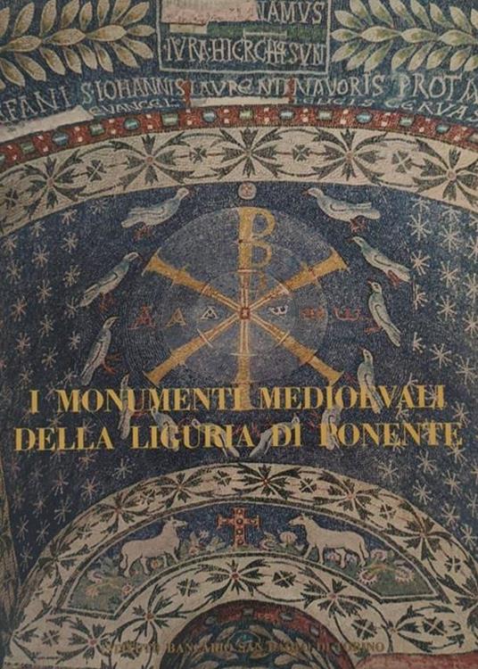 I monumenti medievali della Liguria di Ponente - Nino Lamboglia - copertina