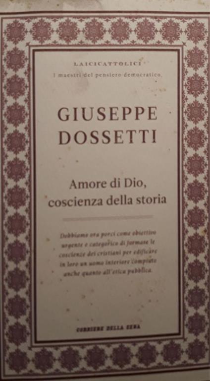 Amore di Dio, coscienza della storia - Giuseppe Dossetti - copertina