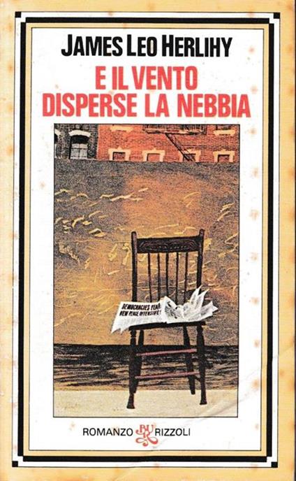 E il vento disperse la nebbia - James Leo Herlihy - copertina