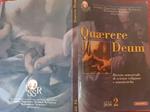 Quaerere Deum. Rivista semestrale di scienze religiose e umanistiche. Anno II 2010