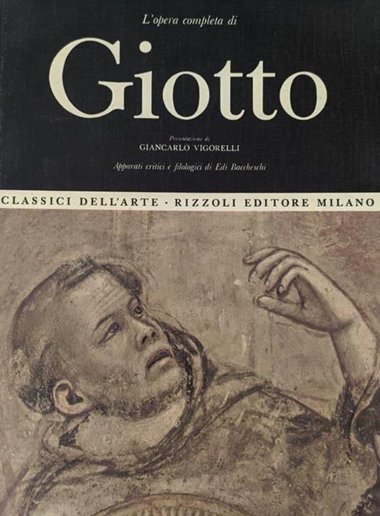 L' opera completa di Giotto - Edi Baccheschi - copertina