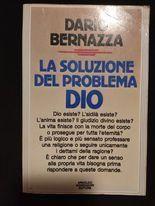 La soluzione del problema Dio - Dario Bernazza - copertina