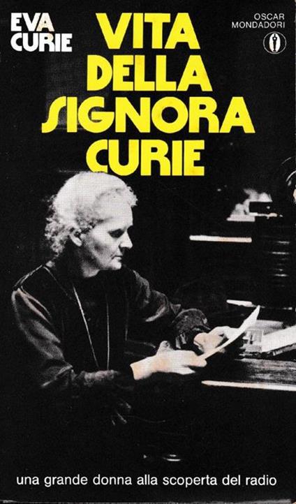 Vita della signora Curie - Eva Curie - copertina