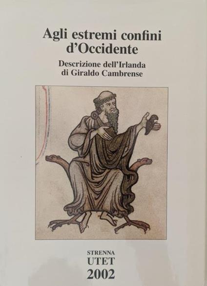 Agli estremi confini d'Occidente. Descrizione dell'Irlanda (Topographia Hibernica) - Giraldo Cambrense - copertina