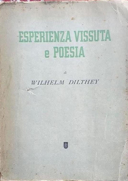 Esperienza vissuta e poesia - Wilhelm Dilthey - copertina