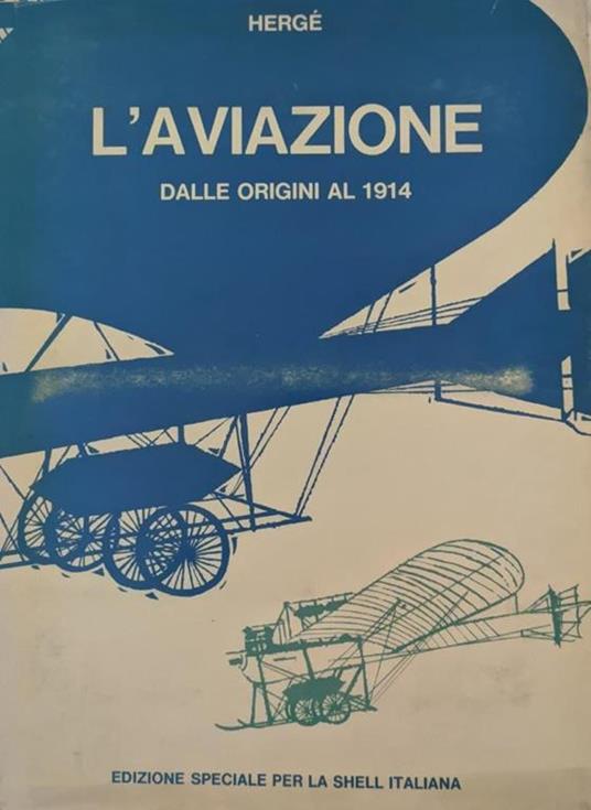 L' aviazione dalle origini al 1914 - Hergé - copertina