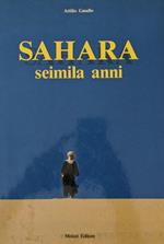 Sahara, seimila anni