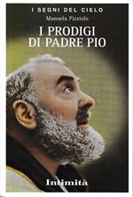 I  prodigi di Padre Pio