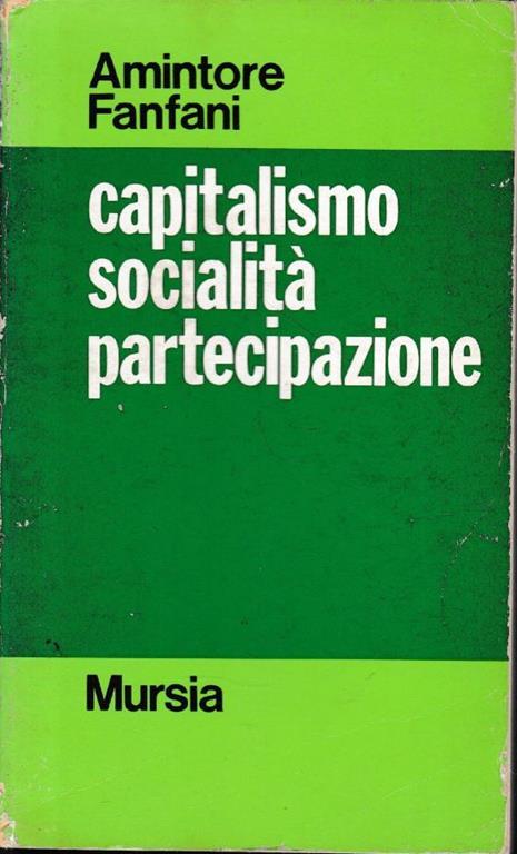 Capitalismo socialità partecipazione - Amintore Fanfani - copertina